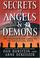 Cover of: Secrets of Angels & Demons