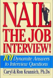 Cover of: Nail the Job Interview | Caryl Rae Krannich