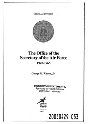 Cover of: The Office of the Secretary of the Air Force, 1947-1965 | George M. Watson