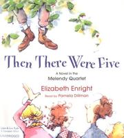 Cover of: Then There Were Five (Melendys Family) by Elizabeth Enright