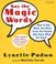 Cover of: Say the Magic Words
