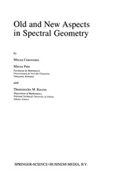 Cover of: Old and New Aspects in Spectral Geometry
