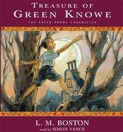 Cover of: Treasure Of Green Knowe [UNABRIDGED] (The Green Knowe Chronicles)  (The Green Knowe Chronicles) by Lucy M. Boston