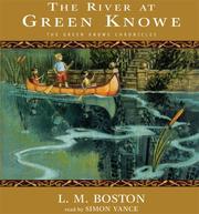 Cover of: The River At Green Knowe by Lucy M. Boston