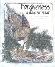 Cover of: Forgiveness: A Guide for Prayer (Take and Receive Series)