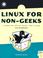 Cover of: Linux for Non-Geeks