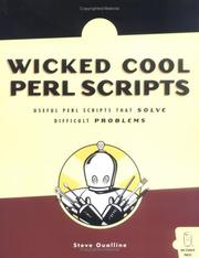Cover of: Wicked cool Perl scripts: useful Perl scripts that solve difficult problems