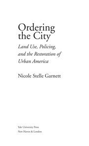 Cover of: Ordering the city by Nicole Stelle Garnett