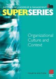 Cover of: Organisational culture and context super series | Institute of Leadership & Management