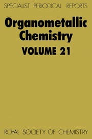 Cover of: Organometallic chemistry: a review of the literature published during 1991