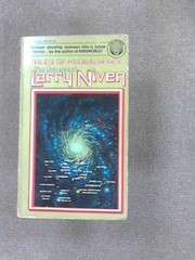 Cover of: Tales of Known Space: The Universe of Larry Niven by Larry Niven