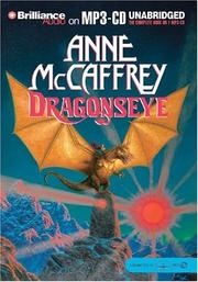 Cover of: Dragonseye (Dragonriders of Pern) by Anne McCaffrey, Dick Hill, Anne McCaffrey