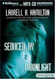 Cover of: Seduced by Moonlight (Meredith Gentry) by Laurell K. Hamilton