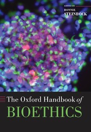 Cover of: The Oxford handbook of bioethics by Bonnie Steinbock