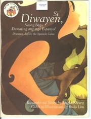 Cover of: Si Diwayen, noong bago dumating ang mga Espanyol by Augie Rivera