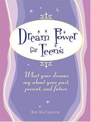 Dream Power for Teens by Rob MacGregor