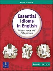 Cover of: Essential Idioms in English by Robert J. Dixson, Robert J. Dixson