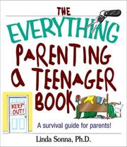 Cover of: The Everything Parenting a Teenager Book: A Survival Guide for Parents (Everything Series)