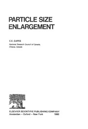 Cover of: Particle size enlargement | C. E. Capes
