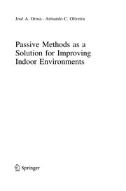 Cover of: Passive Methods as a Solution for Improving Indoor Environments | JosГ© A. Orosa