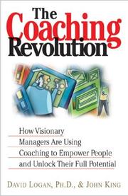 Cover of: The Coaching Revolution | David, Ph.D. Logan