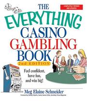 Cover of: The Everything Casino Gambling Book: Feel confident, have fun, and win big! (Everything Series)