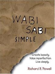 Cover of: Wabi Sabi Simple: Create beauty.  Value imperfection. Live deeply.