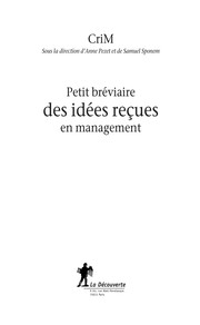 Cover of: Petit bréviaire des idées reçues en management