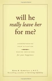 Cover of: Will he really leave her for me? by Rona Subotnik