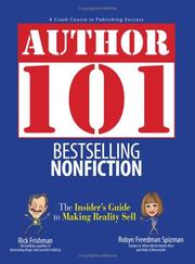 Cover of: Author 101 Bestselling Nonfiction: The Insider's Guide to Making Reality Sell (Author 101)