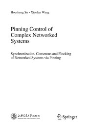 Cover of: Pinning Control of Complex Networked Systems | Housheng Su