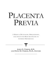 Cover of: Placenta previa | James N. Parker
