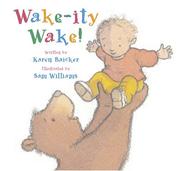 Cover of: Wake-ity Wake!