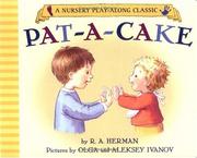 Cover of: Pat-A-Cake: Handprint Books (Nursery Play-Along Classic)