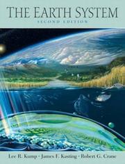Cover of: The Earth System, Second Edition by Lee R. Kump, James F. Kasting, Robert G. Crane