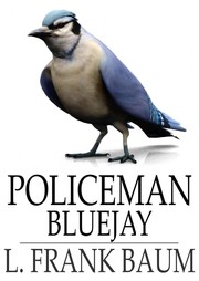 policeman-bluejay-1907-cover