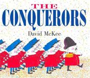 Cover of: The conquerors / David McKee.