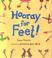 Cover of: Hooray for Feet!