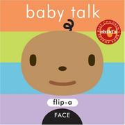 Cover of: Flip-a-Face: Baby Talk (Flip-a-Face)