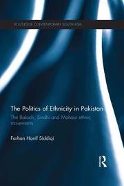 Cover of: The politics of ethnicity in Pakistan by Farhan Hanif Siddiqi