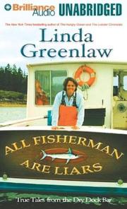 Cover of: All Fishermen Are Liars by Linda Greenlaw