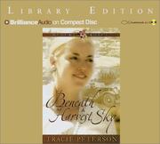 Cover of: Beneath a Harvest Sky (Desert Roses) by Tracie Peterson