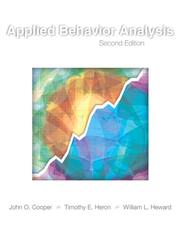 Cover of: Applied Behavior Analysis (2nd Edition) by John O. Cooper, Timothy E. Heron, William L. Heward