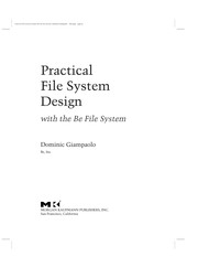 Cover of: Practical file system design with the BE file system | Dominic Giampaolo