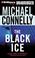 Cover of: The Black Ice (Harry Bosch)