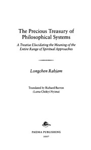 Cover of: The precious treasury of philosophical systems by Kloṅ-chen-pa Dri-med-ʼod-zer