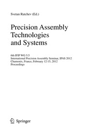 Precision Assembly Technologies and Systems by Svetan Ratchev