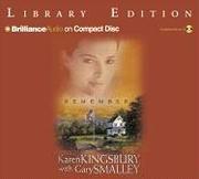 Cover of: Remember (Redemption Series, Book 2) by Karen Kingsbury, Gary Smalley