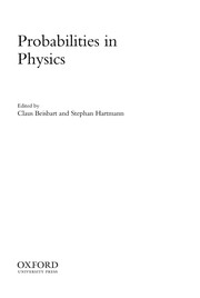 Cover of: Probabilities in physics | Claus Beisbart