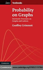 Cover of: Probability on graphs | Geoffrey Grimmett